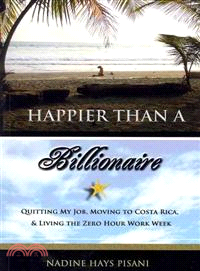 Happier Than a Billionaire