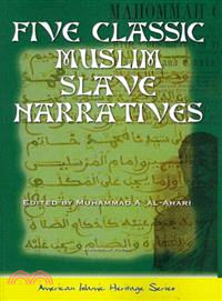 Five Classic Muslim Slave Narratives