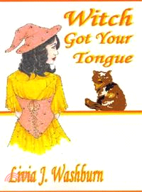 Witch Got Your Tongue