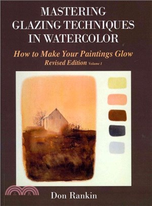 Mastering Glazing Techniques in Watercolor ― How to Make Your Paintings Glow