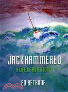 Jackhammered