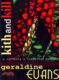 Kith and Kill ― A Rafferty and Llewellyn Mystery Novel