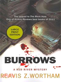Burrows—A Red River Mystery