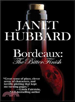 Bordeaux ― A Vengeance in the Vineyard Mystery