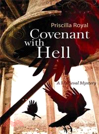 Covenant With Hell ― A Medieval Mystery