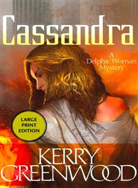 Cassandra ― A Delphic Woman Novel