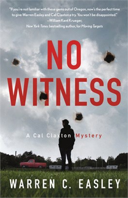 No Witness: A Cal Claxton Mystery