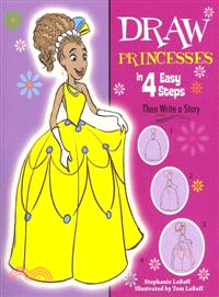 Draw Princesses in 4 Easy Steps ─ Then Write a Story