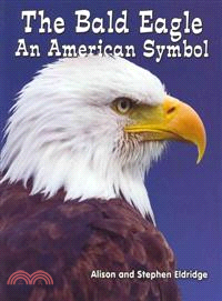 The Bald Eagle—An American Symbol