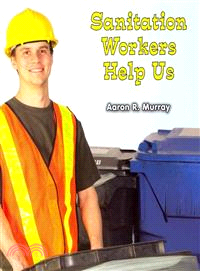 Sanitation Workers Help Us