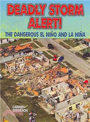 Deadly Storm Alert! ― The Dangerous El Ni??and La Ni?