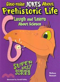 Dino-mite Jokes About Prehistoric Life—Laugh and Learn About Science