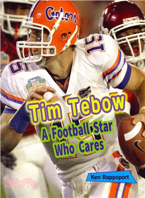 Tim Tebow ─ A Football Star Who Cares