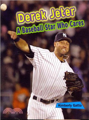 Derek Jeter ─ A Baseball Star Who Cares