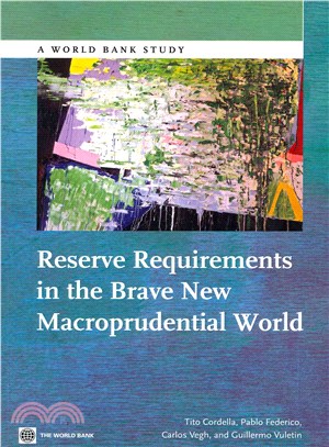 Reserve Requirements in the Brave New Macroprudential World