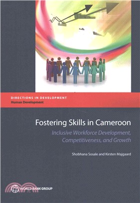 Fostering Skills in Cameroon ─ Inclusive Workforce Development, Competitiveness, and Growth