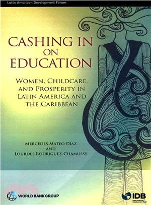 Cashing in on Education ─ Women, Childcare, and Prosperity in Latin America and the Caribbean