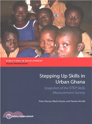 Stepping Up Skills in Urban Ghana ― Snapshot of the Step Skills Measurement Survey