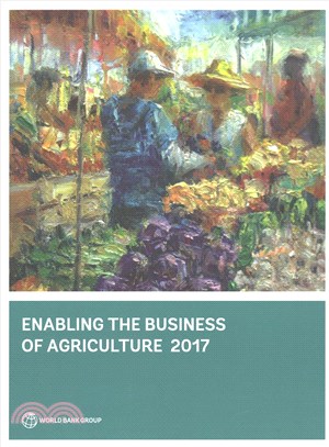 Enabling the Business of Agriculture 2017