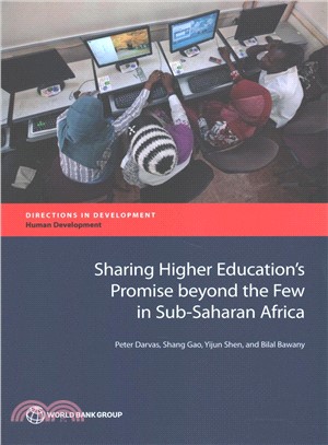 Sharing Higher Education's Promise Beyond the Few in Sub-saharan Africa