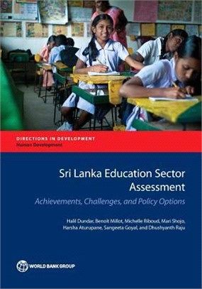 Sri Lanka Education Sector Assessment ─ Achievements, Challenges, and Policy Options