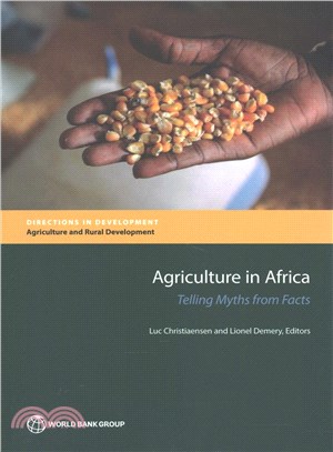 Agriculture in Africa ─ Telling Myths from Facts