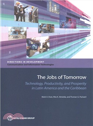 The Future of Work ― Technology, Productivity and Prosperity in Latin America and the Caribbean