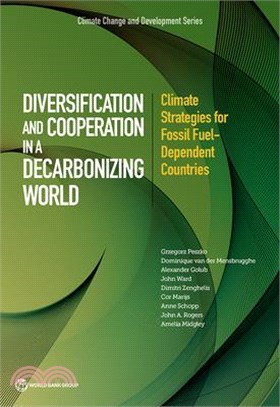 Crossroads ― Climate Strategies of Fossil Fuel-dependent Countries