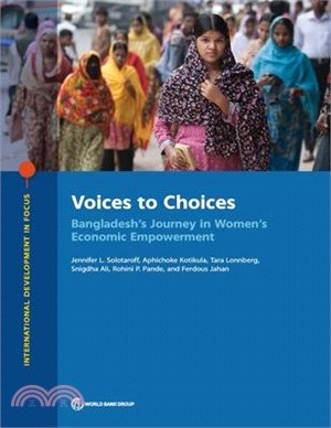 Voices to Choices ― Bangladesh's Journey in Women's Economic Empowerment