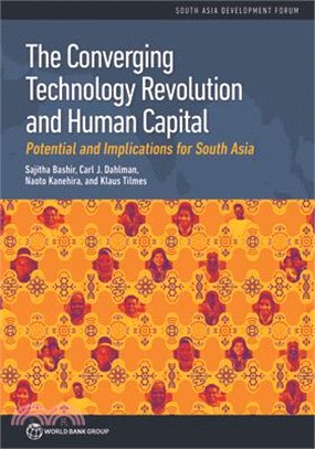 The Converging Technology Revolution and Human Capital: Potential and Implications for South Asia