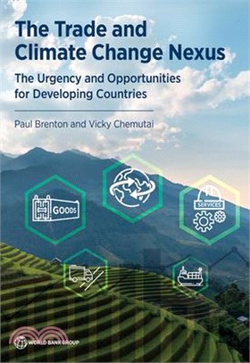 The Trade and Climate Change Nexus: Pressing Issues and New Opportunities for Developing Countries