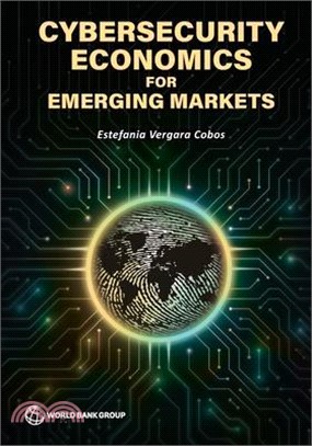 Cybersecurity Economics for Emerging Markets