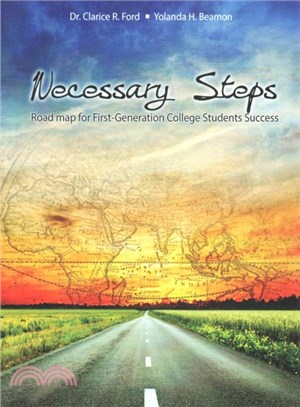 Necessary Steps ― Road Map for First-generation College Students Success