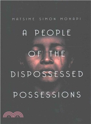 A People of the Dispossessed Possessions ─ S O U T H a F R I C a