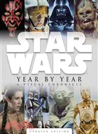 Star Wars Year by Year—A Visual Chronicle