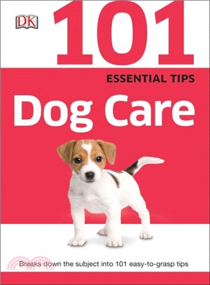 101 Essential Tips Dog Care