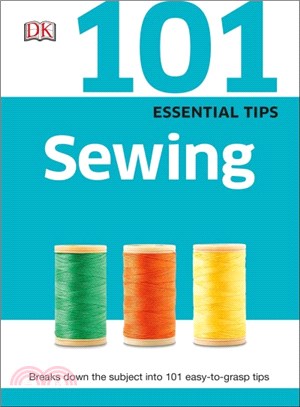 101 Essential Tips Sewing