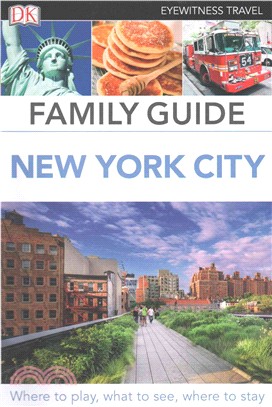 Dk Eyewitness Family Guide New York City