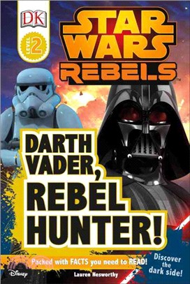 Darth Vader, Rebel Hunter!