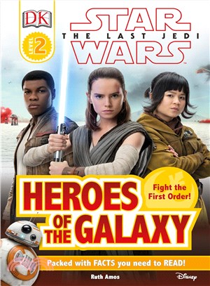 Star Wars the Last Jedi Heroes of the Galaxy