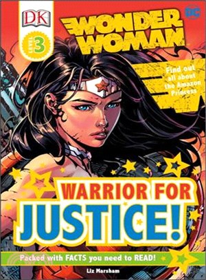 Dc Comics Wonder Woman ─ Warrior for Justice!
