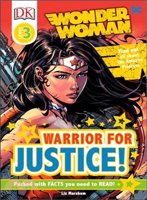 Wonder Woman ─ Warrior for Justice!