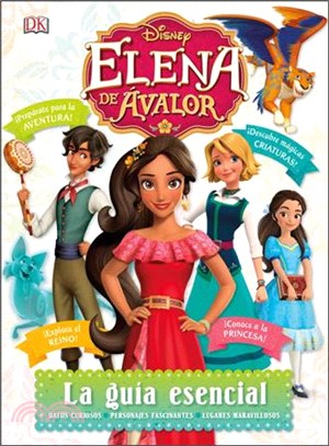 Disney Elena De Avalor ─ La Guia Esencial (Spanish Edition)