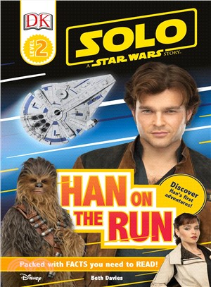 Solo a Star Wars Story ― Han on the Run