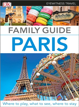 Dk Eyewitness Family Guide Paris