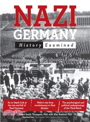 Nazi Germany ─ History Examined