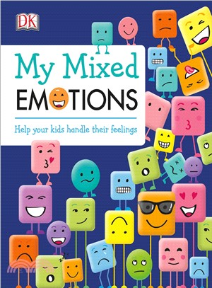 My Mixed Emotions ― Help Your Kids Handle Their Feelings