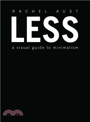 Less ― A Visual Guide to Minimalism