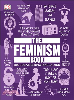 The Feminism Book ― Big Ideas Simply Explained