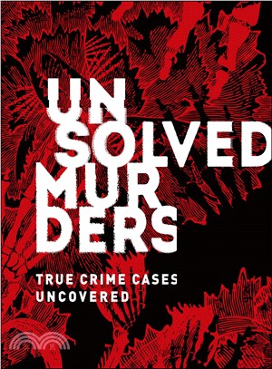 Unsolved Murders ― True Crime Cases Uncovered